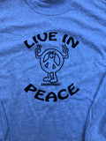 Live In Peace Long Sleeve Tee